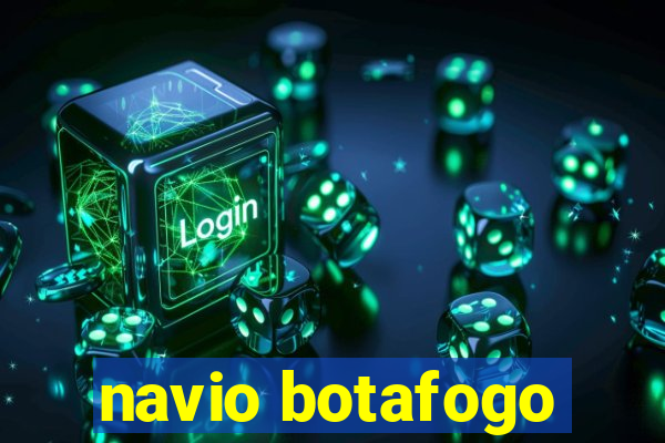 navio botafogo